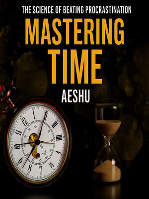 cover image of Mastering Time